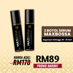 Set 2 Botol MaxBossa Serum (RM89)